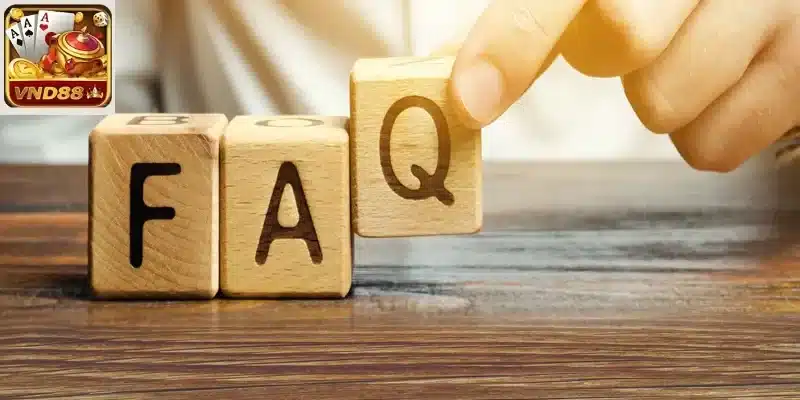 Câu hỏi thường gặp khi chơi cá cược tại VND88
