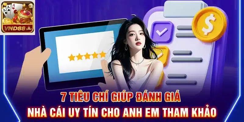Yếu tố tạo nên uy tín của VND88